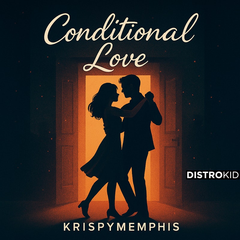 Conditional Love( You Had to Love Me Forever) artwork
